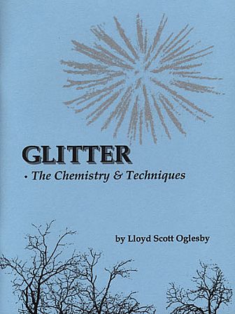 Glitter, Chemistry & Techniques